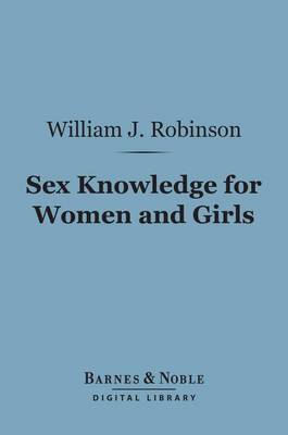 Book cover for Sex Knowledge for Women and Girls (Barnes & Noble Digital Library)