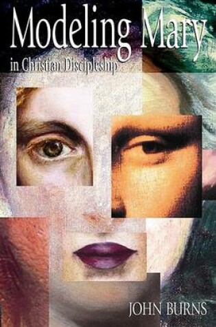 Cover of Modeling Mary in Christian Discipleship