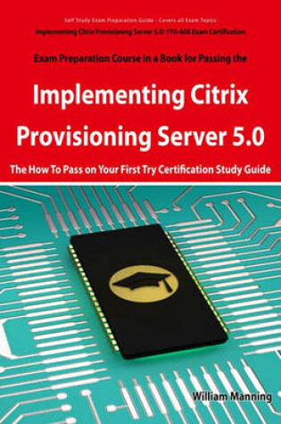 Cover of Implementing Citrix Provisioning Server 5.0