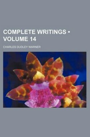 Cover of Complete Writings (Volume 14)