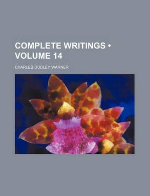 Book cover for Complete Writings (Volume 14)