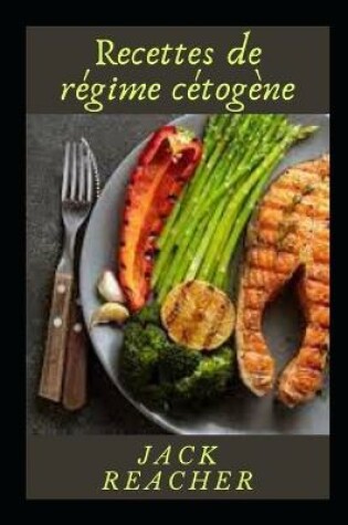 Cover of Recettes de régime cétogène