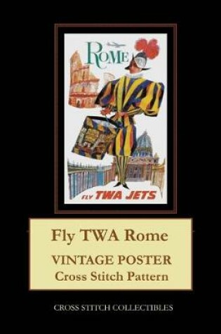 Cover of Fly TWA Rome