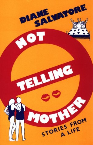Book cover for Not Telling Mother
