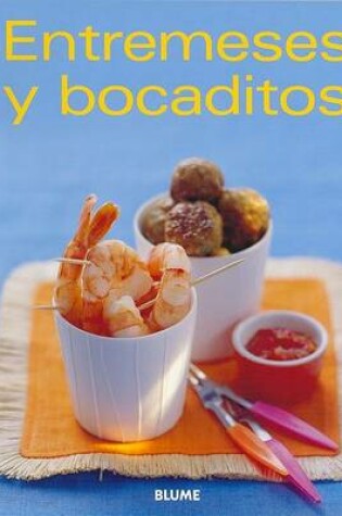 Cover of Entremeses y Bocaditos