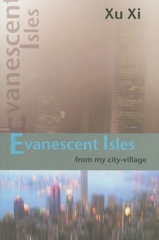 Cover of Evanescent Isles – From My City–Village