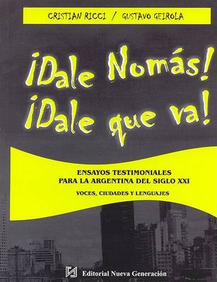 Book cover for Dale Nomas! Dale Que Va!