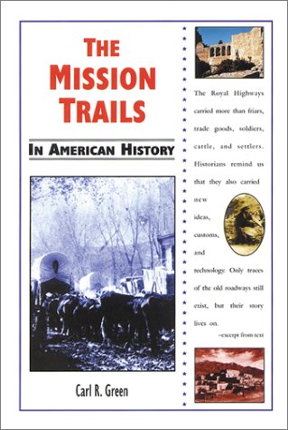 Cover of The Mission Trails in American History