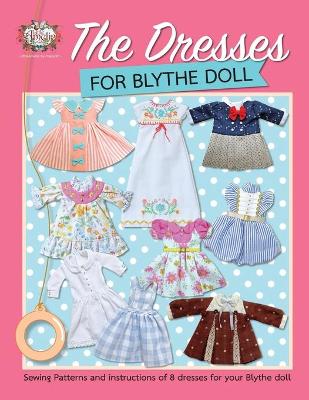 Book cover for The Dresses for Blythe Doll