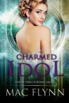Book cover for Charmed Idol