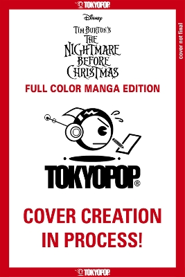 Book cover for Disney Manga: Tim Burton's The Nightmare Before Christmas - Full-Color Manga Edition