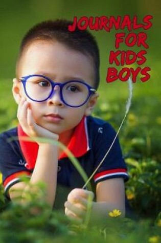 Cover of Journals For Kids Boys