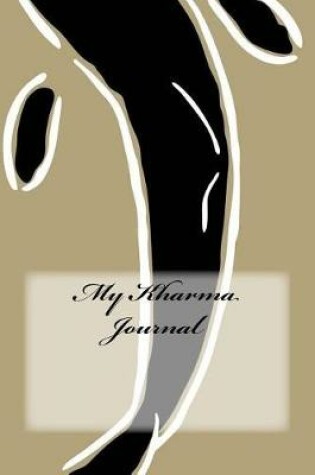 Cover of My Kharma Journal