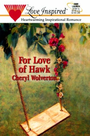 Cover of For Love of Hawk