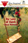 Book cover for For Love of Hawk