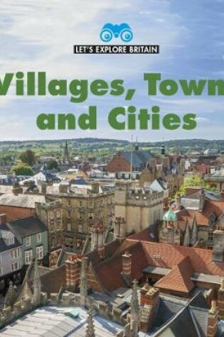 Cover of Villages, Towns and Cities