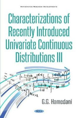 Cover of Characterizations of Recently Introduced Continuous Distributions III