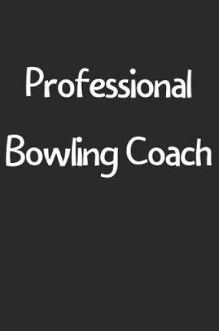 Cover of Professional Bowling Coach