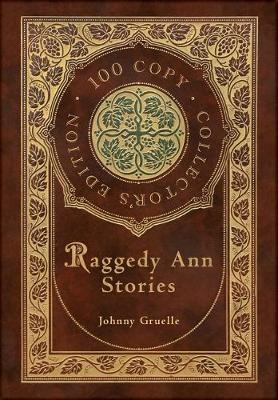 Book cover for Raggedy Ann Stories (100 Copy Collector's Edition)