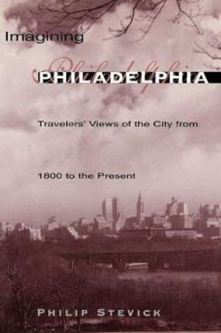 Cover of Imagining Philadelphia