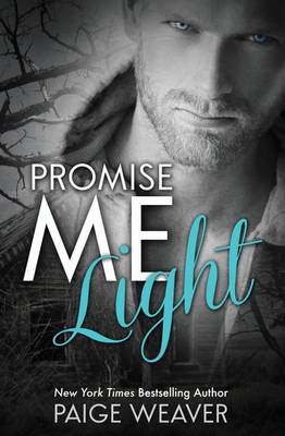 Book cover for Promise Me Light