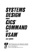 Book cover for Systems Design Under C.I.C.S. Command and V.S.A.M.