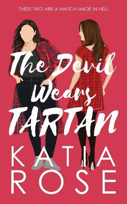 Book cover for The Devil Wears Tartan