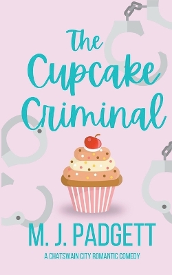 Book cover for The Cupcake Criminal