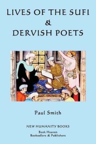 Cover of Lives of the Sufi & Dervish Poets