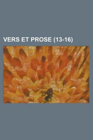 Cover of Vers Et Prose (13-16)