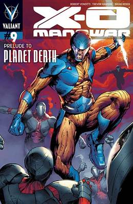 Book cover for X-O Manowar (2012) Issue 9