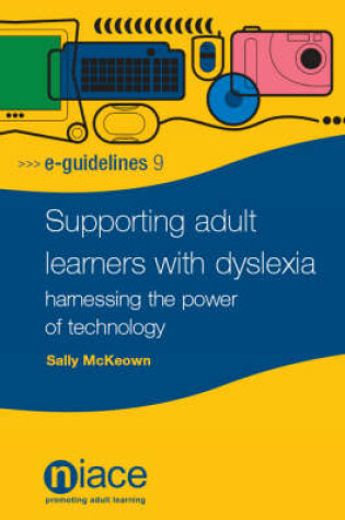 Cover of Supporting Adult Learners with Dyslexia