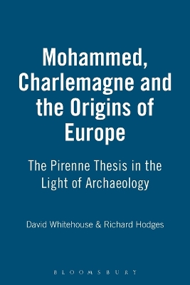 Book cover for Muhammad, Charlemagne and the Origins of Europe