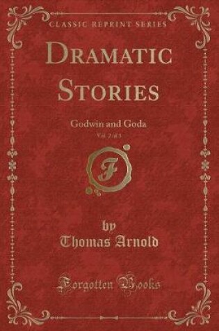 Cover of Dramatic Stories, Vol. 2 of 3