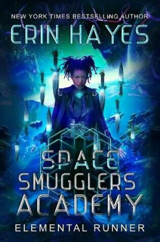 Cover of Space Smugglers Academy