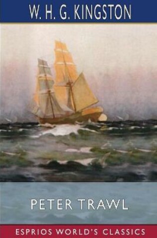 Cover of Peter Trawl (Esprios Classics)