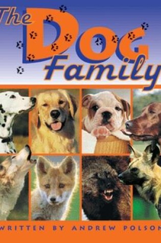 Cover of The Dog Family (Level 17)