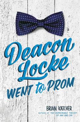 Book cover for Deacon Locke Went to Prom