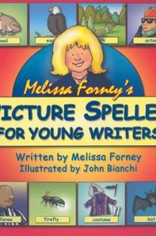 Cover of Melissa Forney's Picture Speller for Young Writers