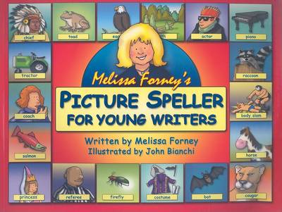 Book cover for Melissa Forney's Picture Speller for Young Writers