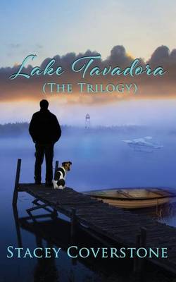 Book cover for Lake Tavadora (The Trilogy)