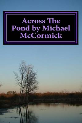 Book cover for Across The Pond by Michael McCormick