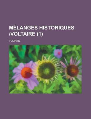 Book cover for Melanges Historiques Voltaire (1)