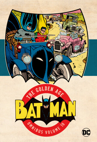 Book cover for Batman: The Golden Age Omnibus Vol. 10