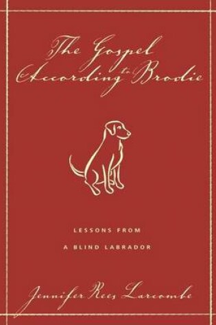 Cover of The Gospel According to Brodie