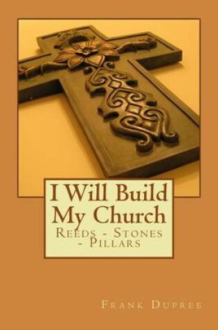 Cover of I Will Build My Church