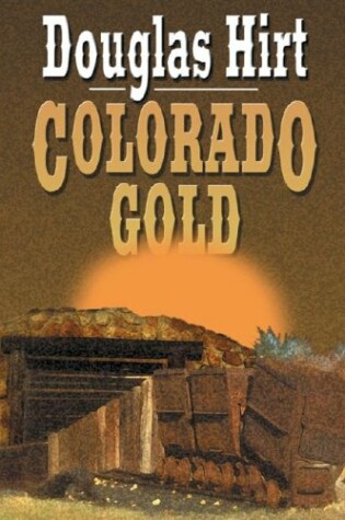 Cover of Colorado Gold