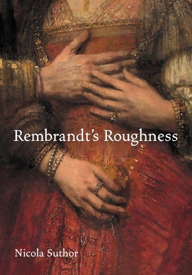 Book cover for Rembrandt's Roughness