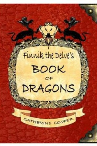 Cover of Finnik the Delve's Book of Dragons