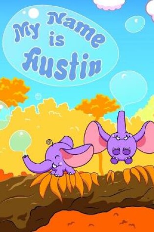 Cover of My Name is Austin